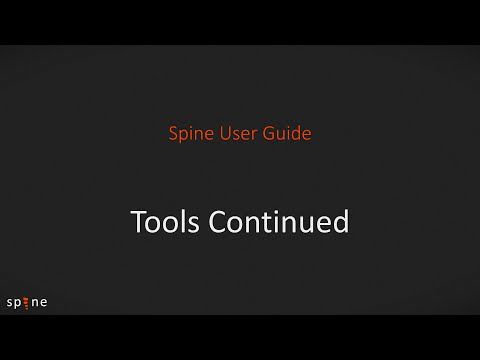 Spine User Guide - Tools (2/2)