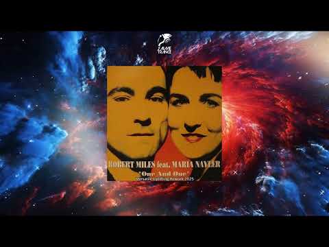 Robert Miles Feat. Maria Nayler - One And One (Versatile Uplifting Rework 2025)