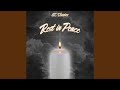 Rest in Peace (feat. Ahh i)