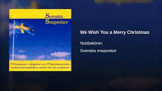 We Wish You a Merry Christmas