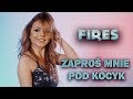 FIRES - Zaproś Mnie Pod Kocyk Video FIRES - Zaproś Mnie Pod Kocyk Video