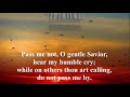 Pass me not, o gentle Savior - SDA Hymnal 569