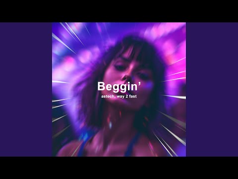 Beggin' (Techno)