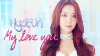 Hyoeun (Stellar) -  My love you [Sub. Esp + Rom + Han]