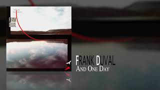 Frank Duval - And One Day