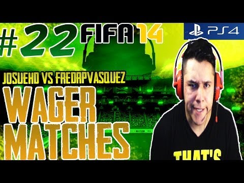NEXT GEN FIFA 14| WAGER MATCHES| EP. 22 | FREDRPVASQUEZ VS JOSUEHD | EPIC RAGE!