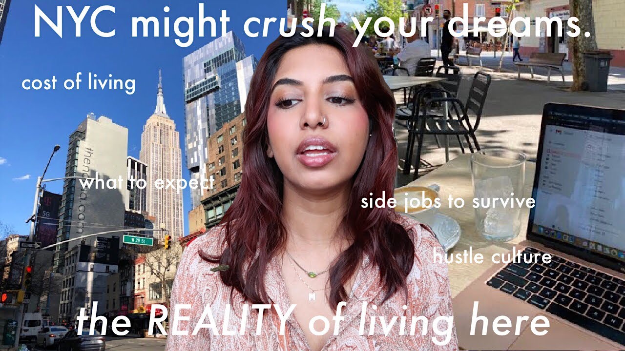 What to expect when moving to NYC to follow your dreams (it's not as glamorous as you think)