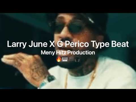 Larry June X G Perico Type Beat 2021 Westcoast G Funk Instrumentals