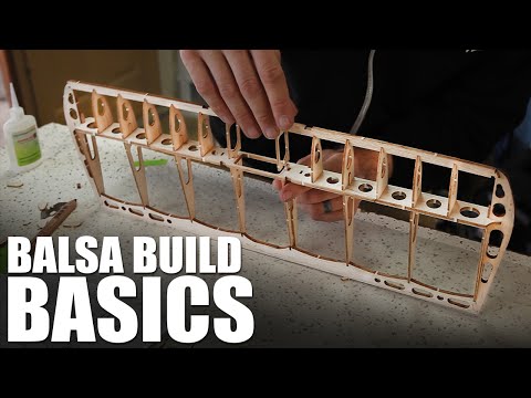 Flite Test | Balsa Building Basics