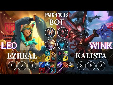 SB Leo Ezreal vs ES Wink Kalista Bot - KR Patch 10.13