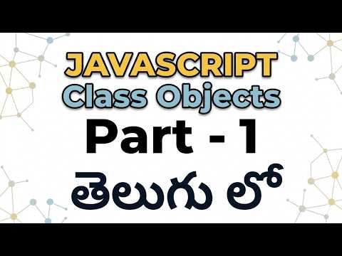 Class Objects Part 1 Javascript Session 19