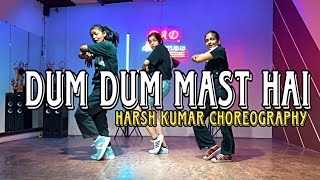 Download lagu Dum Dum Mast Hai Harsh Kumar Choreography #dumdum #dance #dancechoreography #manasdhawan mp3