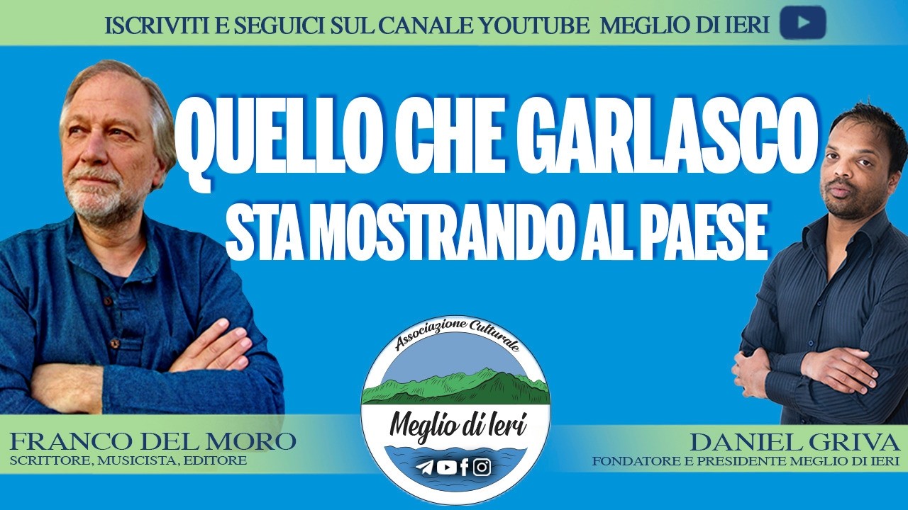 Quello che Garlasco sta mostrando al paese - FRANCO DEL MORO - Editore