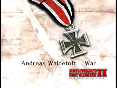 Andreas Waldetoft - War (Hearts of Iron II)