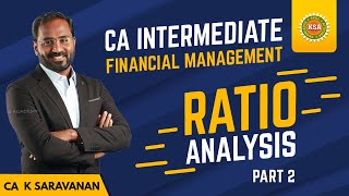 CA Intermediate | Ratio Analysis | Part 2 | Financial Management 