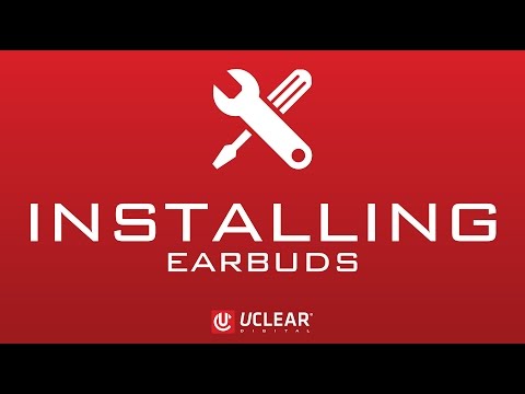 How to install UCLEAR Earbuds How to install...