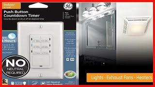 GE Push-Button Countdown Timer Switch, 5-15-30 Minute/1-2-4 Hour, ON/Off, No Neutral Wire Needed