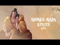 Shree Ram Stuti Lofi Peaceful Bhajan Sonika Sharma Agarwal Ram Bhajan Slowed Reverb