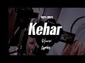 Kehar | Harvi Full song lyrics new Punjabi song