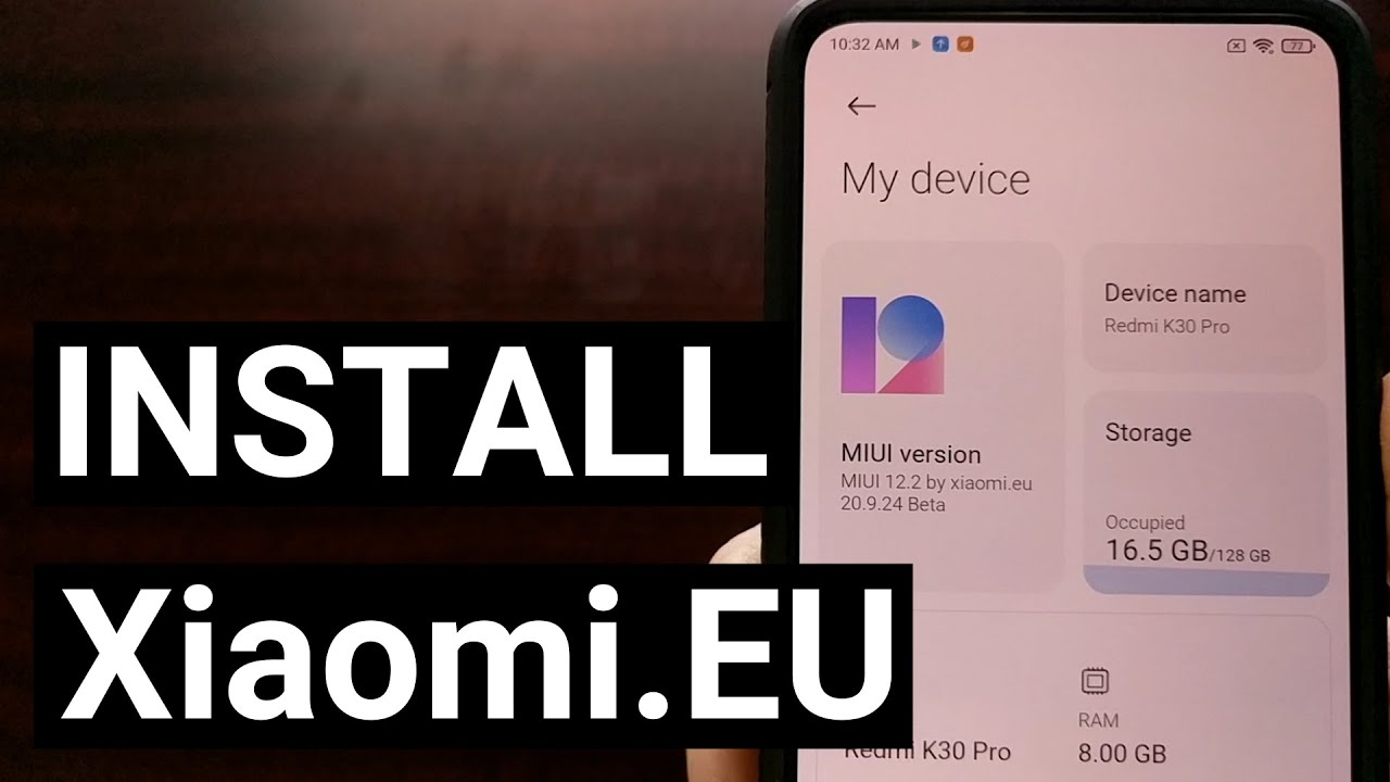 How to Install the Xiaomi.EU MIUI 12 ROM on the POCO F2 Pro & Redmi K30 Pro