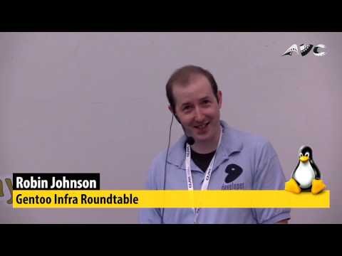 LinuxDays 2016 - Gentoo Infra Roundtable -  Robin Johnson
