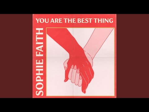 You Are The Best Thing