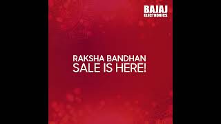 Best of Deals on Raksha Bandhan at Bajaj Electronics from 20th-22th Aug | Visit Your Nearest Store