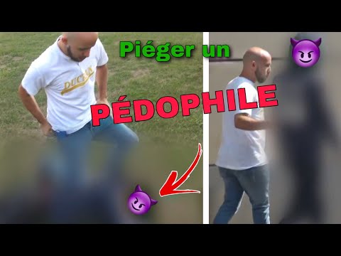 PIEGER UN PEDOPHILE