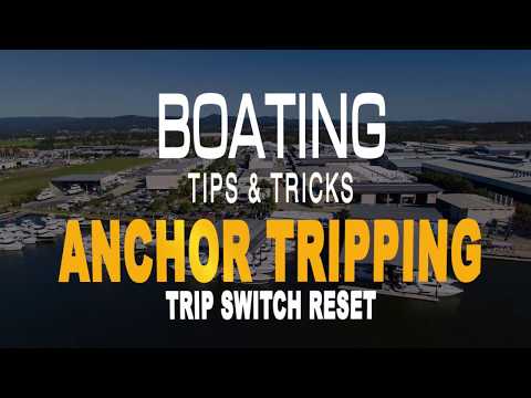 Anchor Tripping   Boating Tips & Tricks