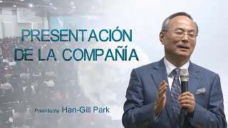 Han Gill Park: Presentación de la Compañia