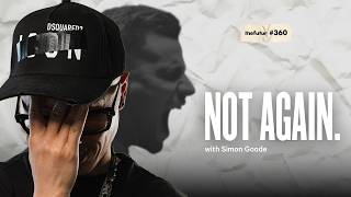 Don’t Blow Up. Do This Instead. (w/ @SimonGoode) | The Futur Podcast Ep 360