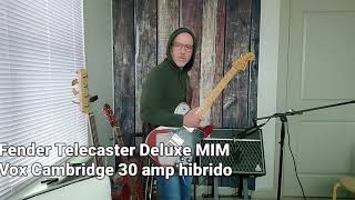 Video thumbnail for Fender Telecaster Deluxe + Vox Cambridge 30 by Jose Pasco