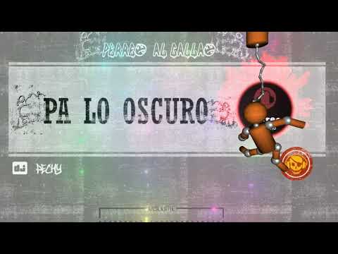 76. Pa Lo Oscuro - DJ Pechy (Franco 'El Gorila')