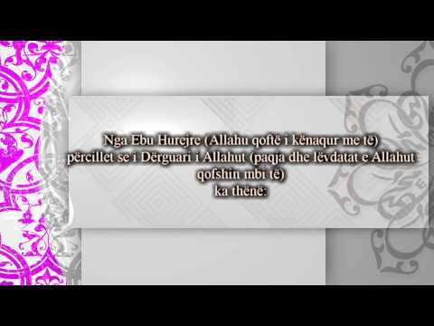 40 Hadithet Kudsi.Hadithi nr:1