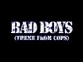 Bad Boys Theme From Cops Inner Circle