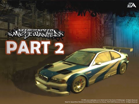 Need for Speed Most Wanted 2005 Gameplay Walkthrough Part 2 - 1080P
