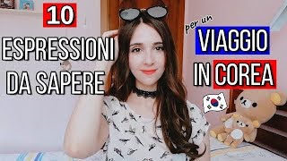 🇰🇷 Espressioni in coreano da sapere per un viaggio in Corea | Parla coreano Ep. 10