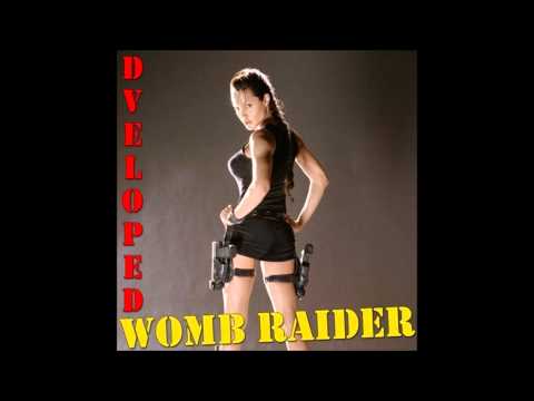 D.veloped - Womb Raider (Frisky & Foolish Edit)