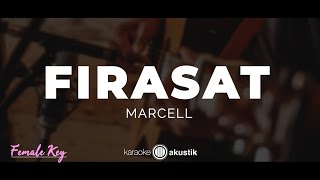 Download lagu Firasat – Marcell | KARAOKE AKUSTIK - FEMALE KEY mp3