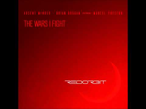 Red Orbit - The Wars I Fight (feat. Marcel Preston)