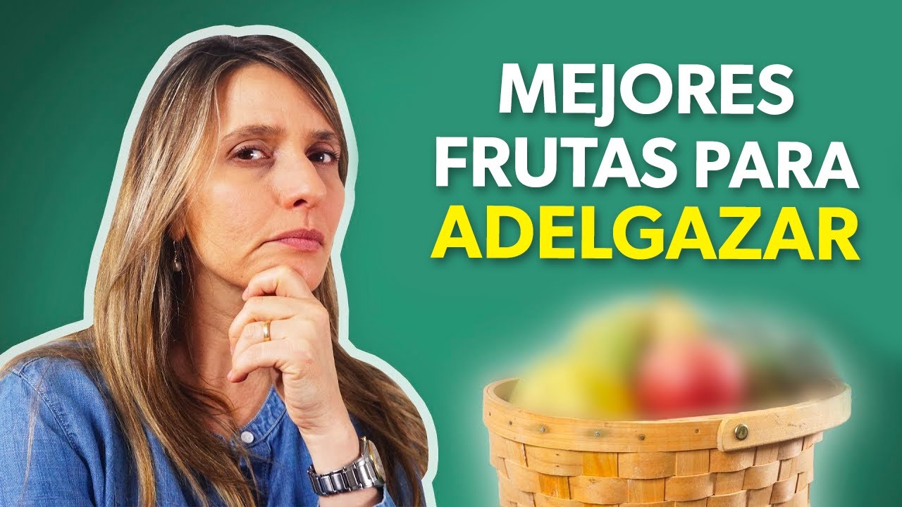 6 Frutas para bajar de peso más rápido
