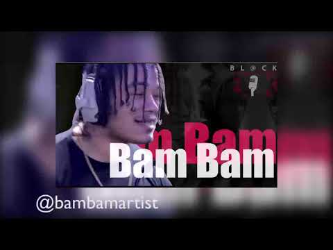 BAM BAM - BLACKBOX CYPHER VERSES [@bambamartist]