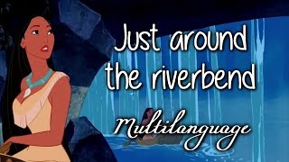 Pocahontas - Just Around The Riverbend (Soundtrack Multilanguage) w/lyrics
