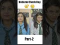 Uniform Check Day Part 2 Deep Kaur School Girls Shorts Funny Comedy