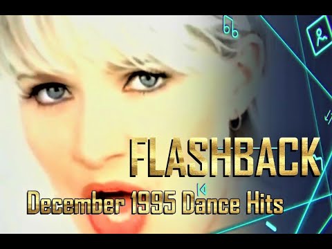 The Eurodance Era: Flashback to December 1995 Dance Hits