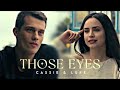 Cassie & Luke ► Those eyes | Purple Hearts