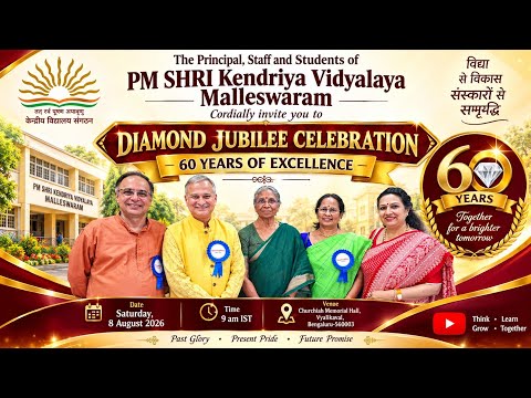 Diamond Jubilee Celebration Kendriya Vidyalaya Malleshwaram