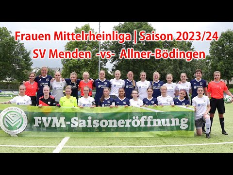 SV Menden | Spiel gegen SV Allner Bödingen | Damen | Mittelrheinliga | 26.08.2023