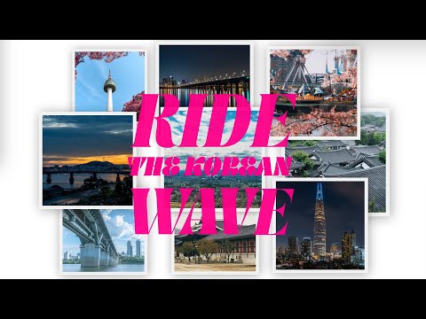 Visit Korea Year 2023~2024 Campaign : RIDE THE KOREAN WAVE