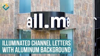 Sign installation - building illuminated channel